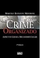 Crime Organizado: Aspectos Gerais e Mecanismos Legais 8522446849 Book Cover