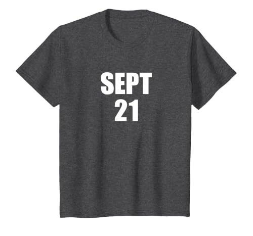 Sept 21 September 21st Date T-Shirt T-Shirt, Youth, Dark Heather Grey, 4T