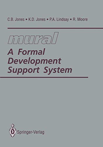 Mural: a Formal Development Support System view 2