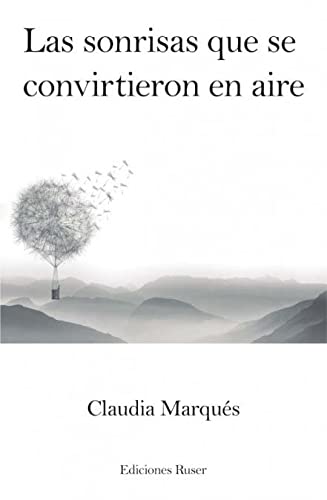 Portada de Las sonrisas que se convirtieron en aire