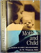 Hardcover Mother and child;: A primer of first relationships Book