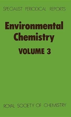 Environmental Chemistry: Volume 3 Edition. Edition book cover