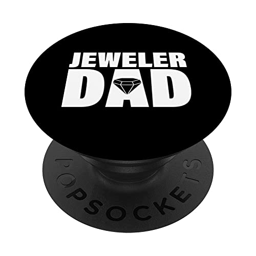 Profession Job For Men - Jeweler Dad PopSockets Swappable PopGrip, Black