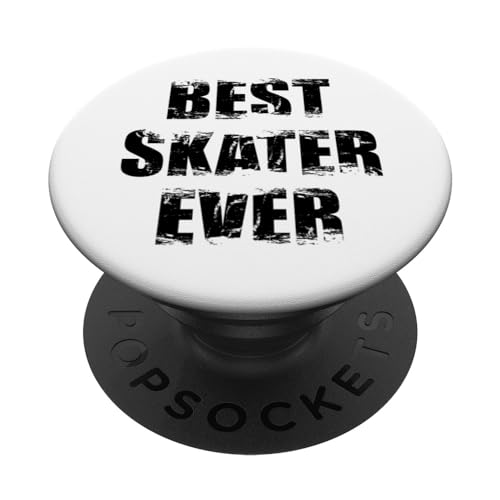 Best Skater Ever Skateboard Instructor Hobby PopSockets Standard PopGrip