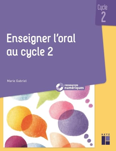 livre Enseigner l'oral au cycle 2 (+ ressources numériques)
