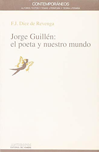 Portada de Jorge guillen el poeta y nuestro