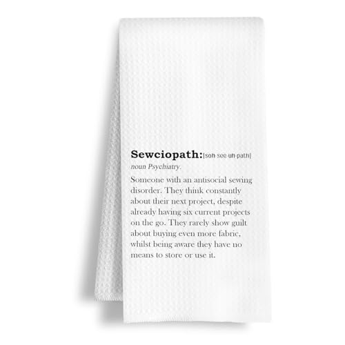 HSIASHENG Funny Sewing Kitchen Towels, Quilting Gifts for Quilters Dish Tea Towels, Sewing Gifts for Women, Sewciopath Definition Decorative Hand Towel for Bathroom Kitchen, 16x24 Inch