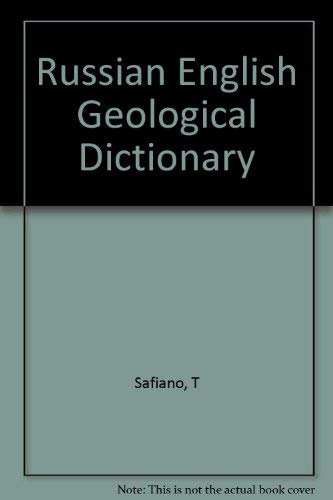 Russian English Geological Dictionary: T.A. Sofiano: 9789995872885 ...