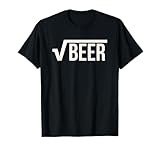 Root Beer (Square Root of Beer) Maths Joke Gift T-Shirt