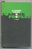 L'Amour Profane: A Novel B002BRUY3S Book Cover