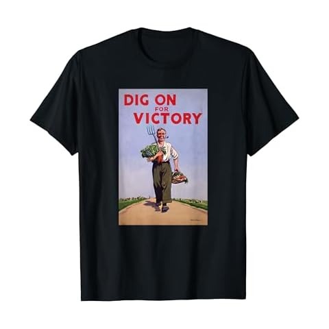 Dig On For Victory, World War 2 vintage poster t-shirt. Cover