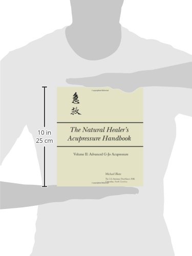 The Natural Healer's Acupressure Handbook Vol. 2