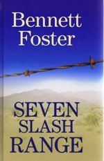 Seven Slash Range (Large Print Edition) 1408457660 Book Cover