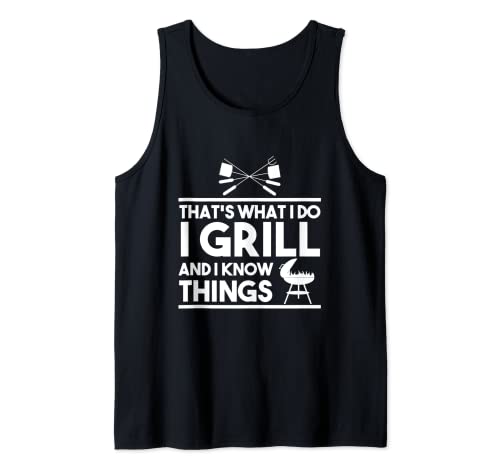 Grill Lover Eso es lo que hago yo asador y sé cosas Camiseta sin Mangas