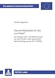 Gleiche Maßstäbe für Ost und West?: Die Staaten Ost- und Mitteleuropas vor dem EGMR unter besonderer Berücksichtigung des Art. 5 EMRK (Europäische Hochschulschriften Recht) (German Edition)