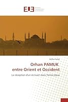 Orhan Pamuk Entre Orient Et Occident 6131542260 Book Cover