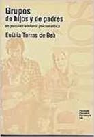 Grupos De Hijos Y De Padres 8449302765 Book Cover
