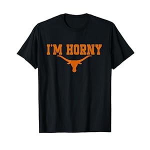 I’m Horny Texas-Longhorns Austin Pride Bull American T-Shirt