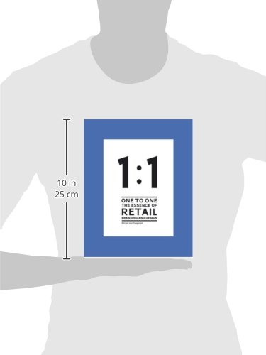 1 to 1: The Essence of Retail Branding and Design