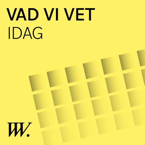 『Vad Vi Vet idag - 5 min om aktuella &auml;mnen.』のカバーアート
