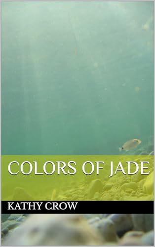Colors of Jade (English Edition)
