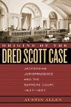 Origins of the Dred Scott Case (06) by Allen, Austin [Paperback (2006)]