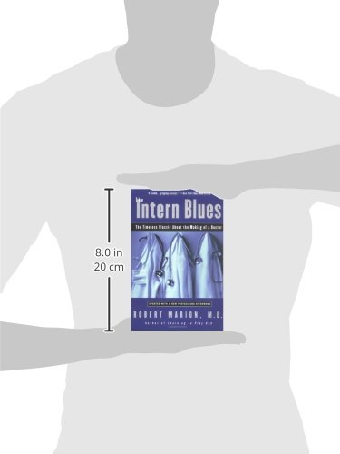 The Intern Blues: The Timeless Classic About the