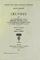 Oeuvres - Tome IV: La Genereuse (1658), Dernier Recueil (1658), La Suspension d'Armes (1660), La Lune Parlante (1661) 2865031470 Book Cover