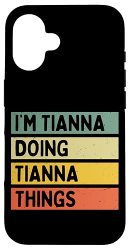I'm Tianna Doing Tianna Things �ʔ������� �X�}�z�P�[�X iPhone 16 �p