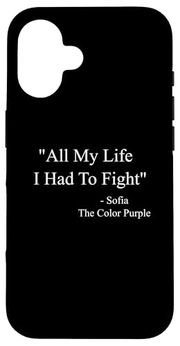 All My Life I Had To Fight \tBAubNflCp X}zP[X iPhone 16 p