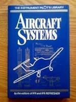 Aircraft Systems 1879620383 Book Cover