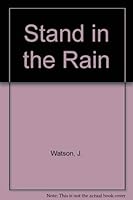 Stand in the Rain 0868616028 Book Cover