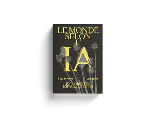 Le Monde selon l’IA Livre broché sur l’avenir de la technologie