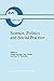 Science, Politics and Social Practice: Essays on Marxism and Science, Philosophy of Culture and the Social Sciences In honor of Robert S. Cohen ... in the Philosophy and History of Science)