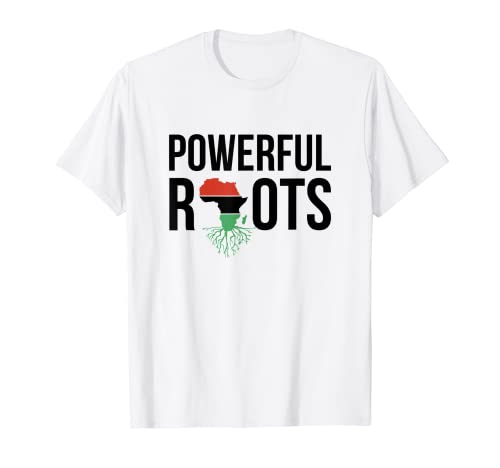 Potente Roots Black History Melanina Orgullo afroamericano Camiseta
