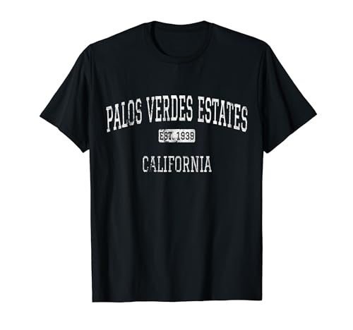 Palos Verdes Estates California CA Vintage T-Shirt Palos Verdes Estates California CA Vintage T-Shirt