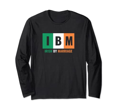 Irish By Marriage IBM Camiseta Manga Larga