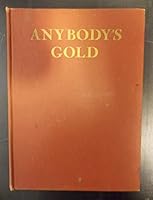 Anybody's Gold B00AB2CJSI Book Cover