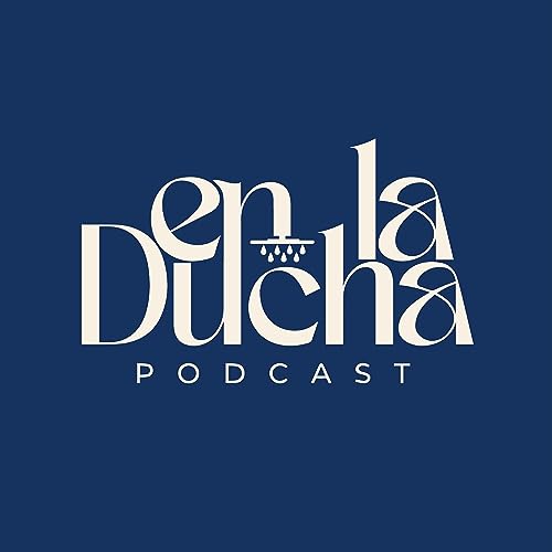 En la Ducha Podcast cover art