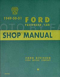 1949-1951 Ford Car Repair Shop Manual Reprint