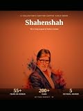Shahenshah: The Living Legend of Indian Cinema