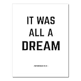 The Notorious BIG Canvas Art Print and Poster, It Was All A Dream Biggie Smalls Quote Rap Poster Prints Wall Art Decor (white,50x75cm No Frame)