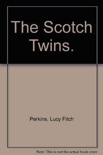The Scotch Twins (Twins of the World Series) 0802760627 Book Cover