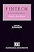 FinTech: Law and Regulation, 3rd edition (Elgar Financial Law and Practice series)