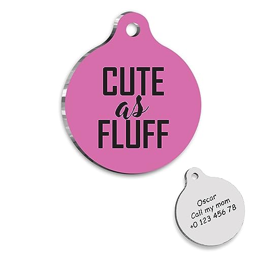 Cute as Fluff Personalized Dog Tag - Custom Name Tag - ID Tag for Dog & Cat - Customized Pet Tags - Dog & Cat Name id Tag - Dog Name Tag - Engraved Dog Tag