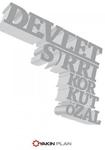Devlet Sirri - Perde Arkasinda Derin Devlet