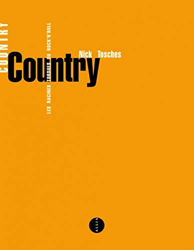 Photo de Country. Les Racines Tordues Du Rock'N Roll