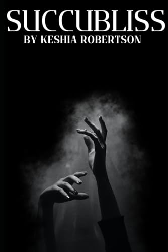 Succubliss: BWWM Paranormal Romance (Bliss)