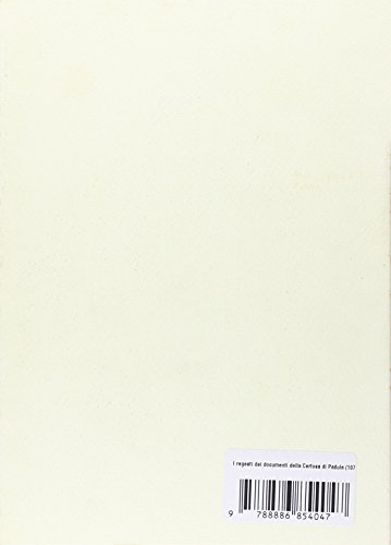 I Regesti Dei Documenti Della Certosa Di Padula (1070-1400) - 2
