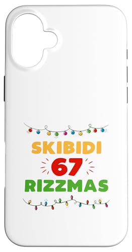 NX}X 67 Skibidi Rizzmas Xmas Rizz Funny Gen ZXO 6 7 X}zP[X iPhone 16 Plus p